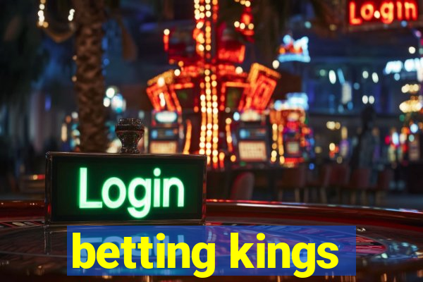 betting kings