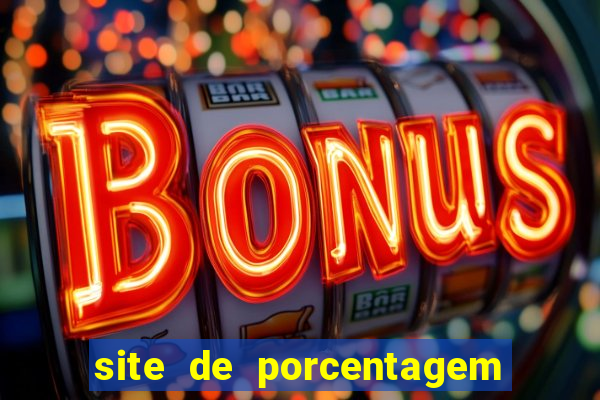 site de porcentagem pg slots