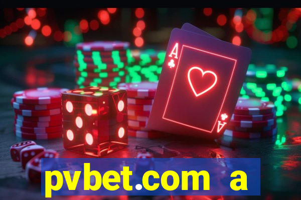 pvbet.com a plataforma de jogos de cassino