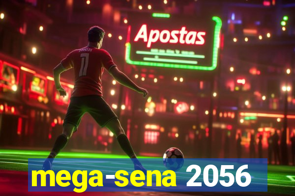 mega-sena 2056