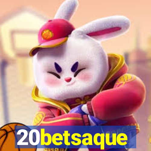 20betsaque