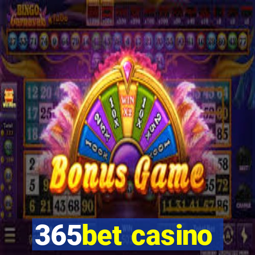 365bet casino