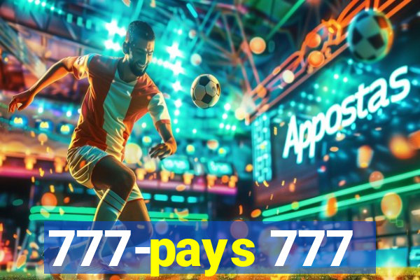 777-pays 777