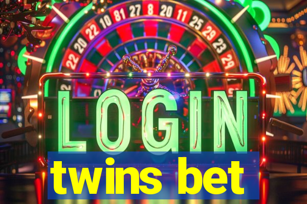 twins bet