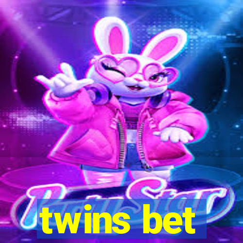 twins bet