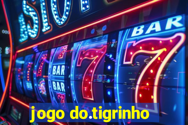 jogo do.tigrinho