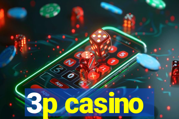 3p casino