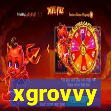 xgrovvy