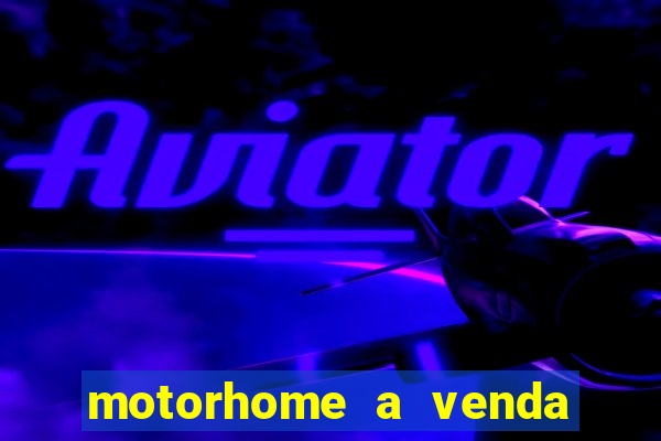 motorhome a venda barato olx porto alegre rs