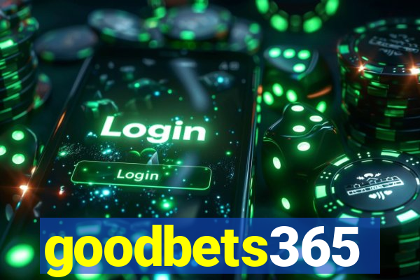 goodbets365