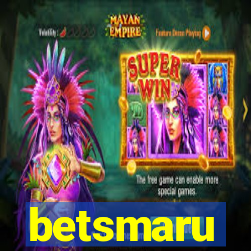 betsmaru