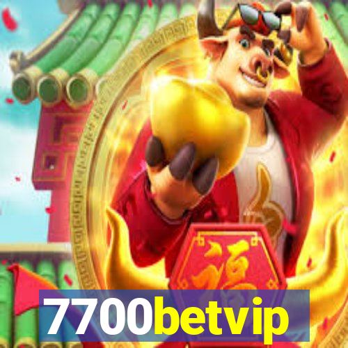 7700betvip