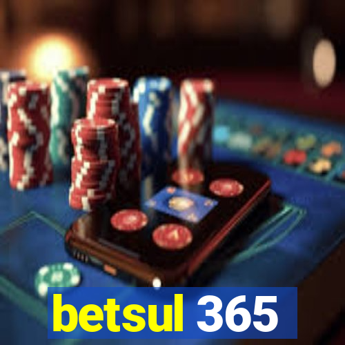 betsul 365