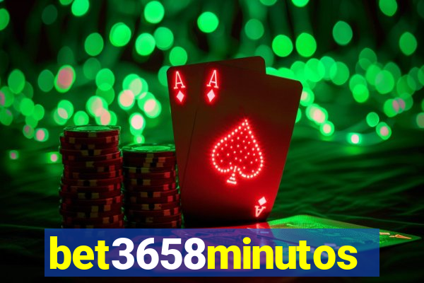 bet3658minutos