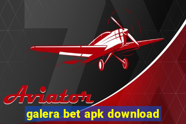 galera bet apk download