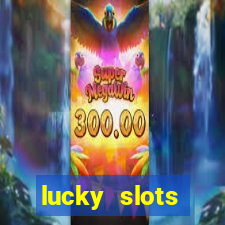 lucky slots download apk