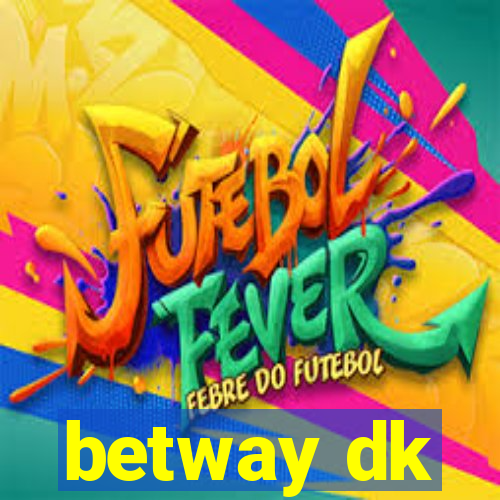 betway dk