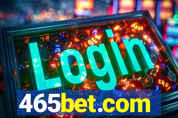 465bet.com