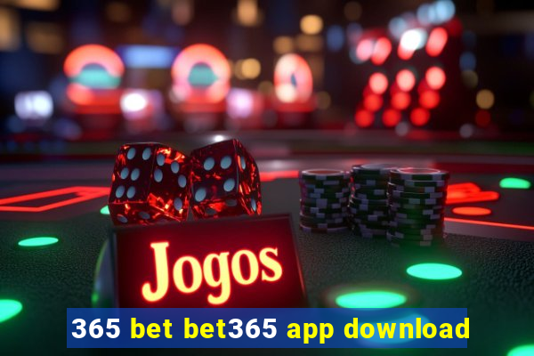 365 bet bet365 app download