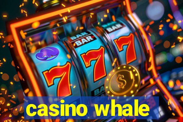 casino whale