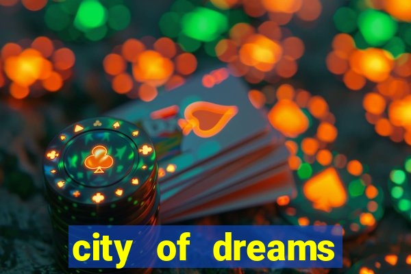 city of dreams casino macau