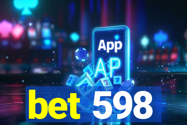 bet 598