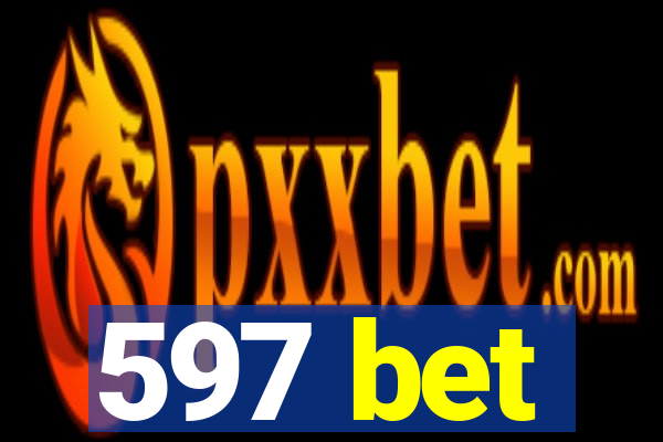 597 bet