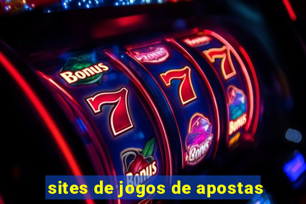 sites de jogos de apostas