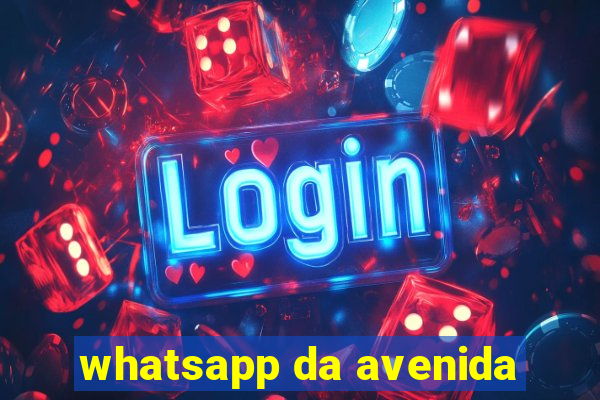 whatsapp da avenida