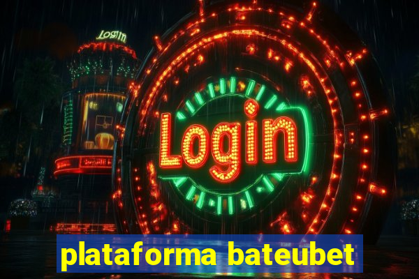 plataforma bateubet