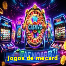 jogos de mecard