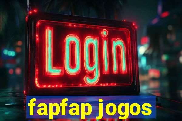 fapfap jogos