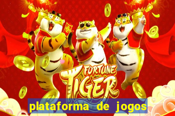 plataforma de jogos fortune tiger