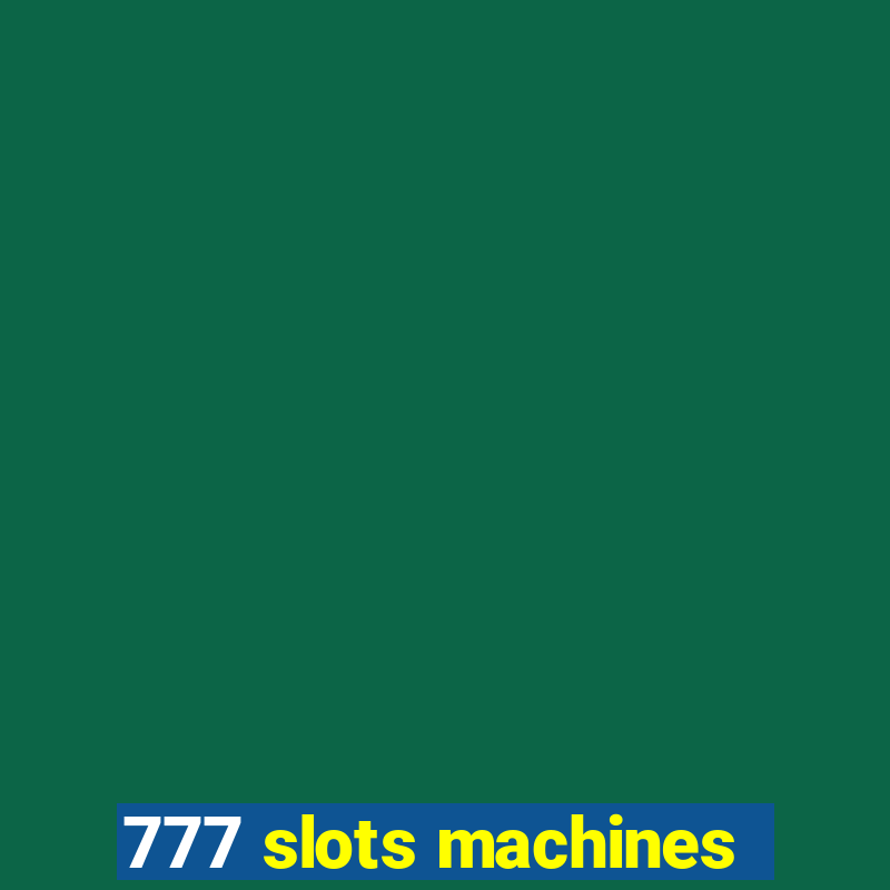 777 slots machines