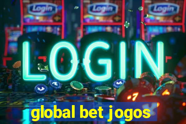 global bet jogos