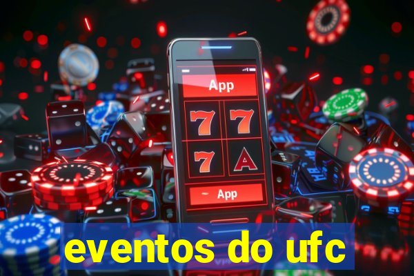 eventos do ufc