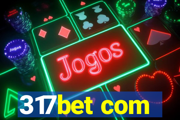 317bet com