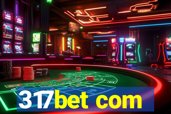 317bet com