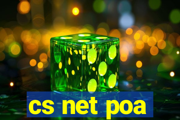 cs net poa