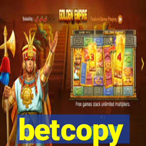 betcopy