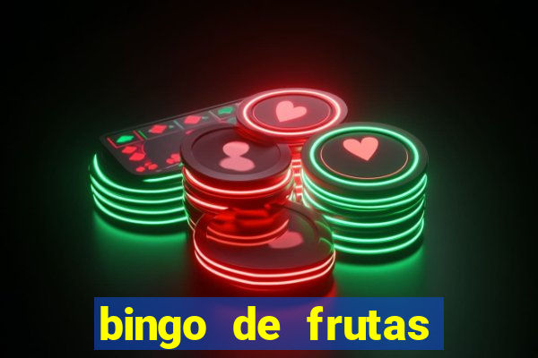 bingo de frutas para imprimir pdf