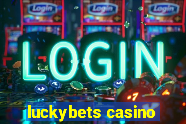 luckybets casino