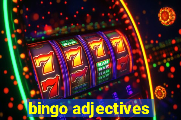 bingo adjectives