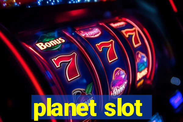 planet slot