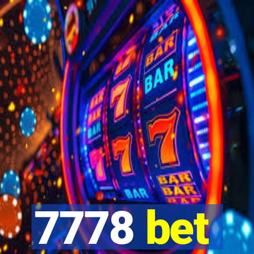 7778 bet