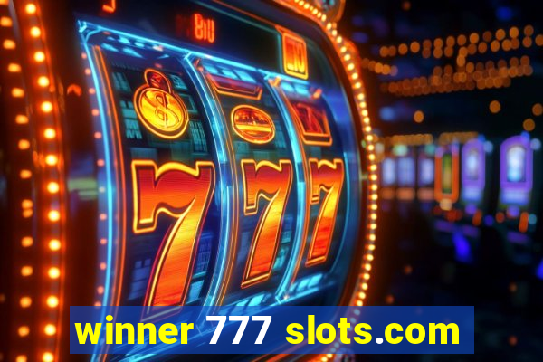 winner 777 slots.com