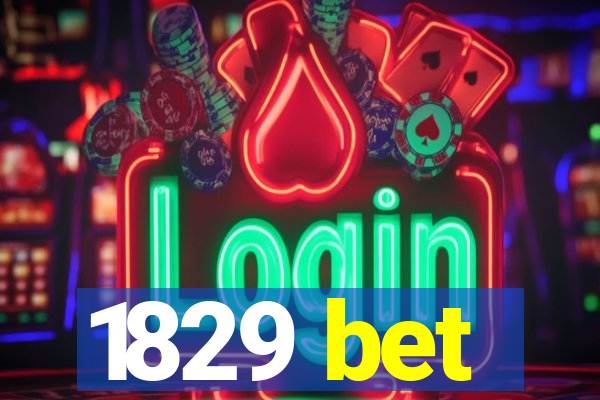 1829 bet