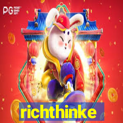 richthinke