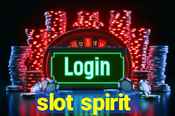 slot spirit