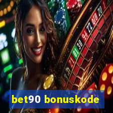 bet90 bonuskode